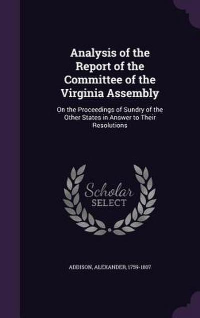 Analysis of the Report of the Committee of the Virginia Assembly