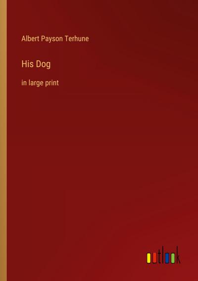 His Dog