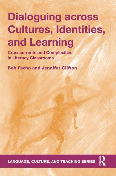 Dialoguing across Cultures, Identities, and Learning