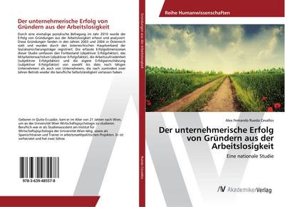 Der unternehmerische Erfolg von Gründern aus der Arbeitslosigkeit