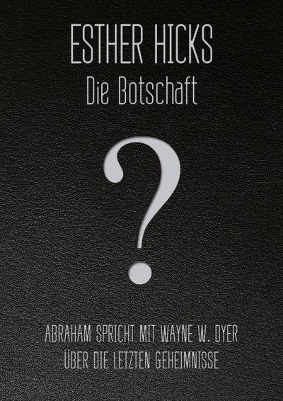 Die Botschaft