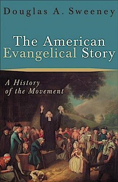 American Evangelical Story