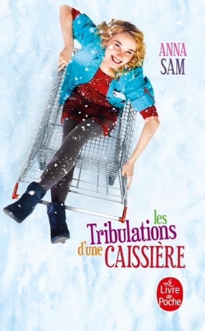 Les tribulations d’une caissière
