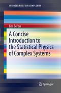 A Concise Introduction to the Statistical Physics of Complex Systems