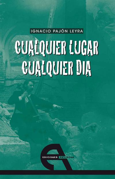 Cualquier lugar, cualquier día