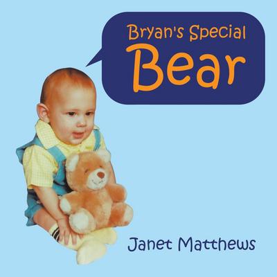 Bryan’s Special Bear
