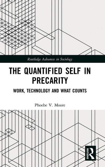 The Quantified Self in Precarity