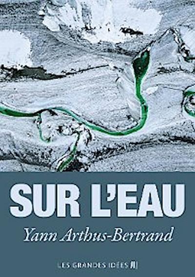 Sur l’eau