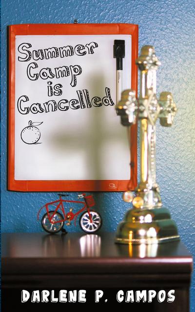 Summer Camp Is Cancelled