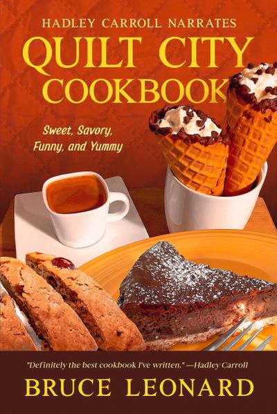 Quilt City Cookbook (Hadley Carroll Mysteries)