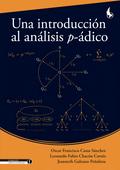 Una introducción al análisis p-ádico