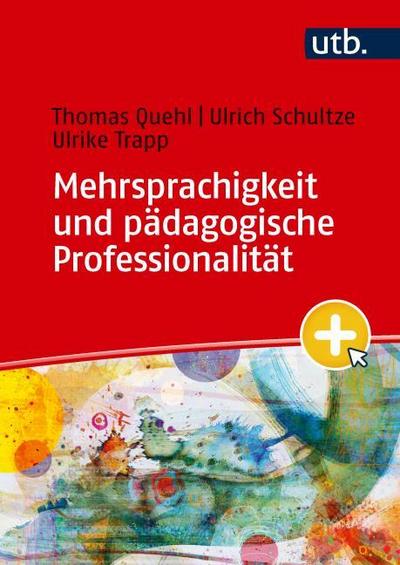 Mehrsprachigkeit und pädagogische Professionalität