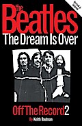 The Beatles: Off The Record 2 - The Dream is Over