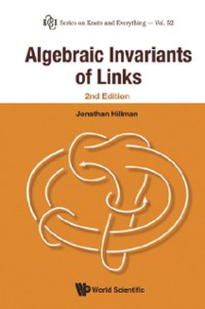 Algebraic Invariants Of Links (2nd Edition)