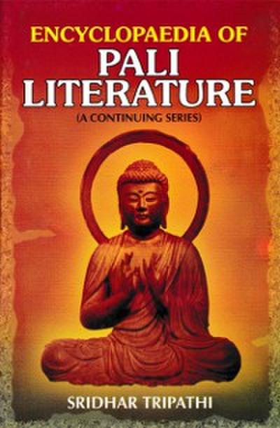Encyclopaedia of Pali Literature (Malunkyaputta to Punna Sutta in Pali Text)