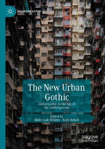 The New Urban Gothic