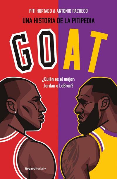 Goat. ¿Quién Es El Mejor: Jordan O Lebron? / Goat: Who’s the Best?