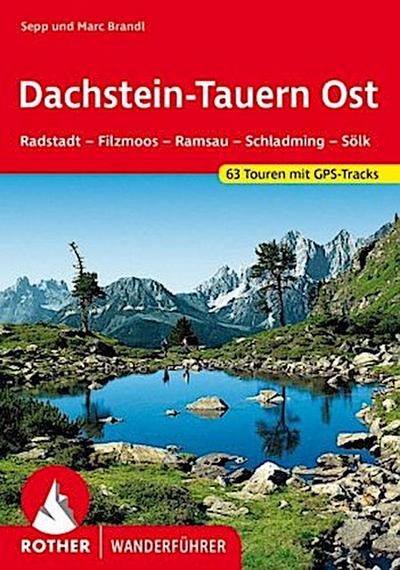 Rother Wanderführer Dachstein-Tauern Ost