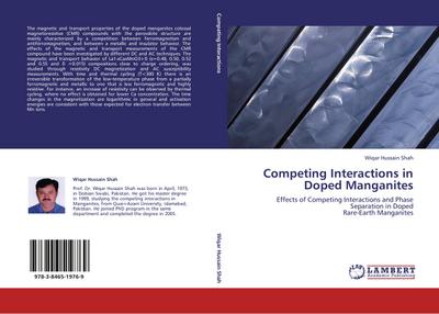 Competing Interactions in Doped Manganites
