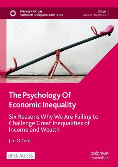 The Psychology Of Economic Inequality