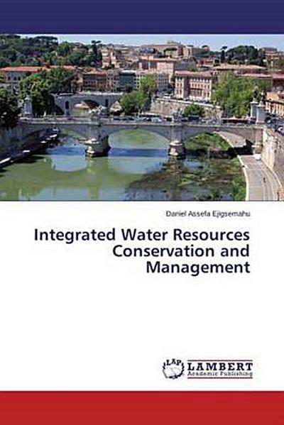Integrated Water Resources Conservation and Management