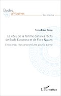 Le vécu de la femme dans les récits de Buchi Emecheta et de Flora Nwapa