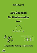 100 Übungen für Westernreiter I