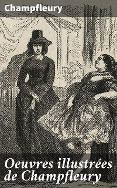 Oeuvres illustrées de Champfleury