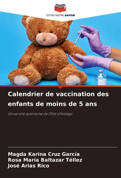 Calendrier de vaccination des enfants de moins de 5 ans