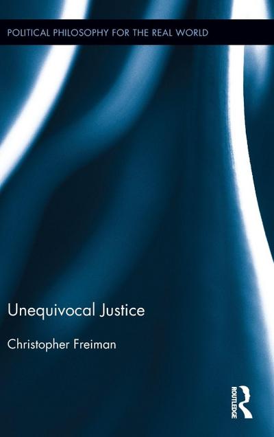 Unequivocal Justice