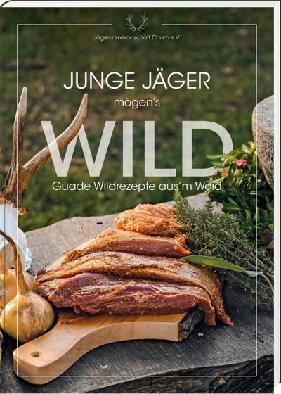 Junge Jäger mögen’s WILD
