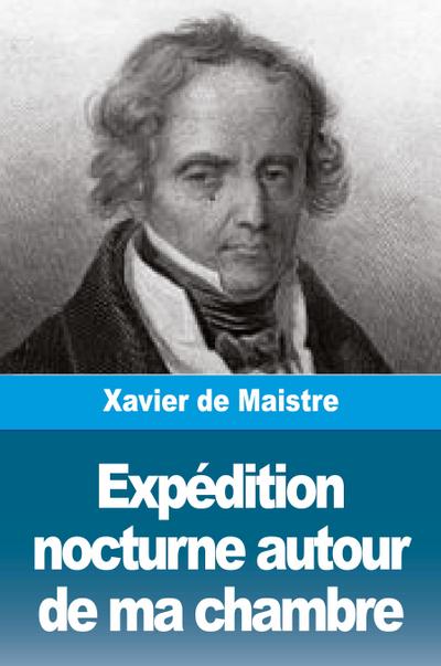 Expédition nocturne autour de ma chambre