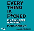 Everything is Fucked