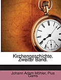 Kirchengeschichte: Zweiter Zeitraum: Das Mittelalt
