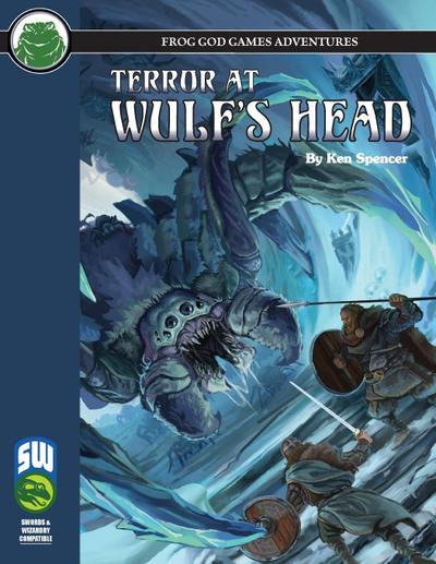 Terror at Wulf’s Head SW