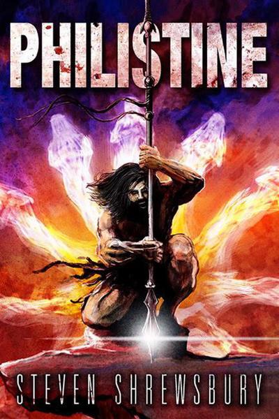 Philistine (A Tale of Goliath, #1)