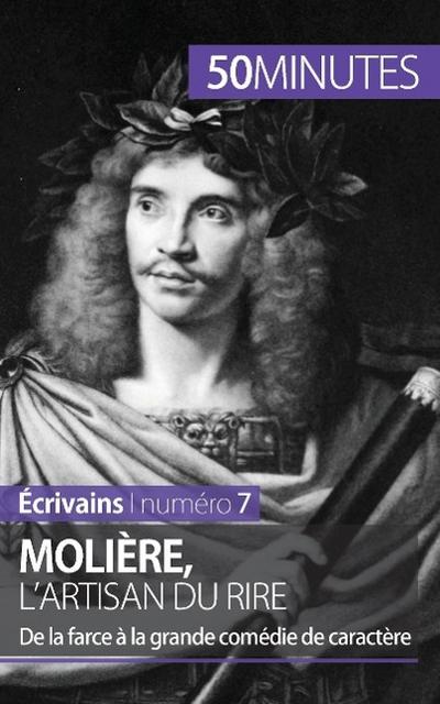 Molière, l’artisan du rire
