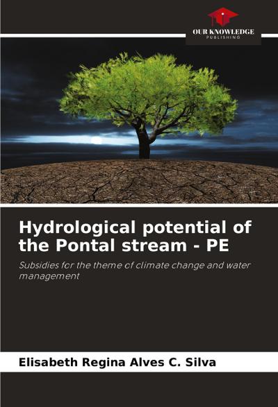 Hydrological potential of the Pontal stream - PE