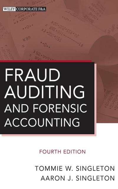 Fraud Auditing and Forensic Accounting