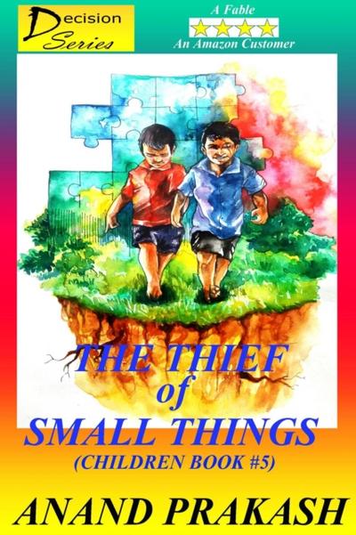 Thief of Small Things: Children Book 5