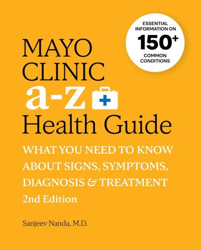 Mayo Clinic A to Z Health Guide, 2nd Edition