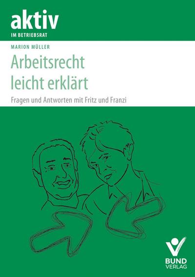 Arbeitsrecht leicht erklärt