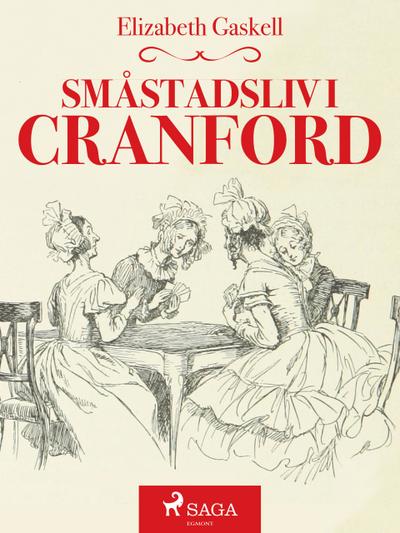 Småstadsliv i Cranford