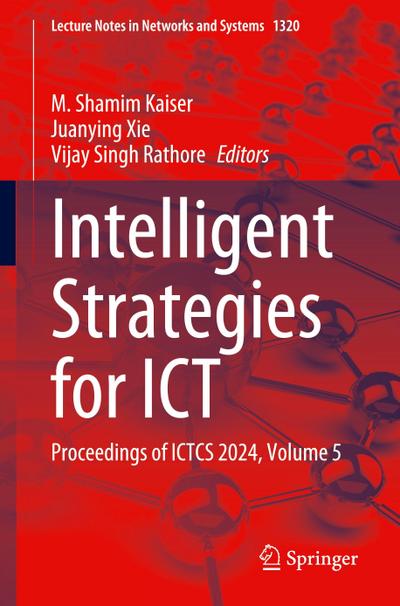 Intelligent Strategies for ICT