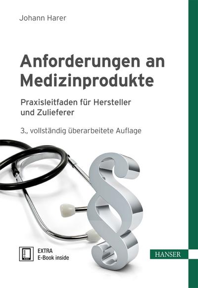 Harer, J: Anforderungen an Medizinprodukte