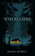 Woebegone