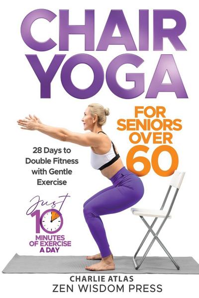 Chair Yoga For Seniors over 60