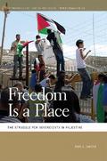 Freedom Is a Place