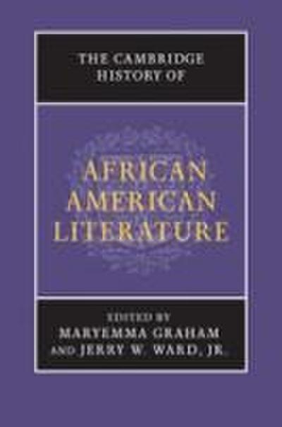 The Cambridge History of African American Literature
