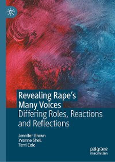 Revealing Rape’s Many Voices